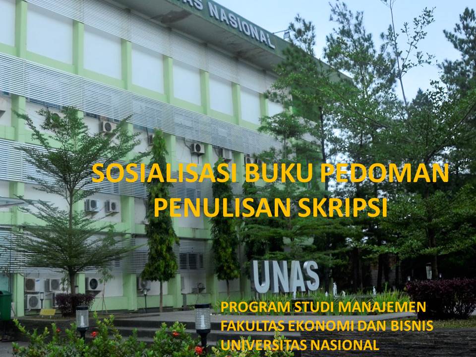 You are currently viewing Sosialisasi Pedoman Skripsi – Jurusan Manajemen