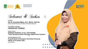 Read more about the article Selamat & Sukses untuk Dosen Prodi Akuntansi Ibu Dr. Zumratul Meini, S.E., M.S.E., M.S.Ak. Dinobatkan Sebagai Presenter Terbaik