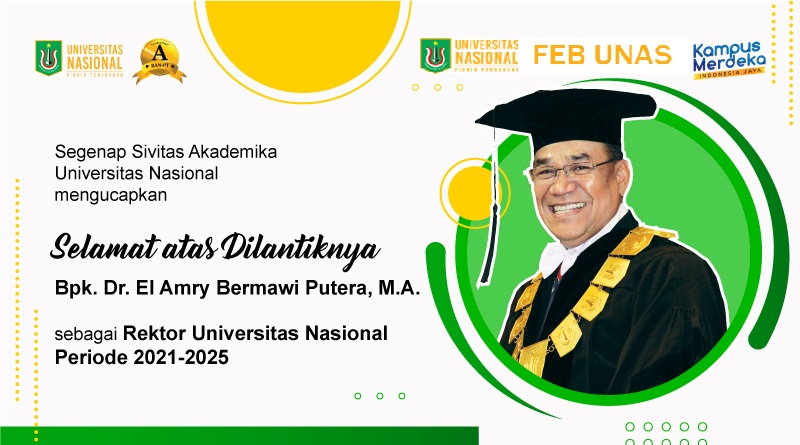 You are currently viewing Selamat atas Dilantiknya Bpk. Dr. El Amry Bermawi Putera, M.A. Sebagai Rektor UNAS Periode 2021-2025