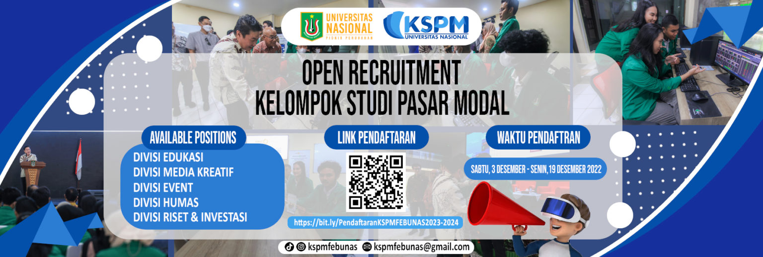 You are currently viewing Open Recruitment Kelompok Studi Pasar Modal FEB UNAS
