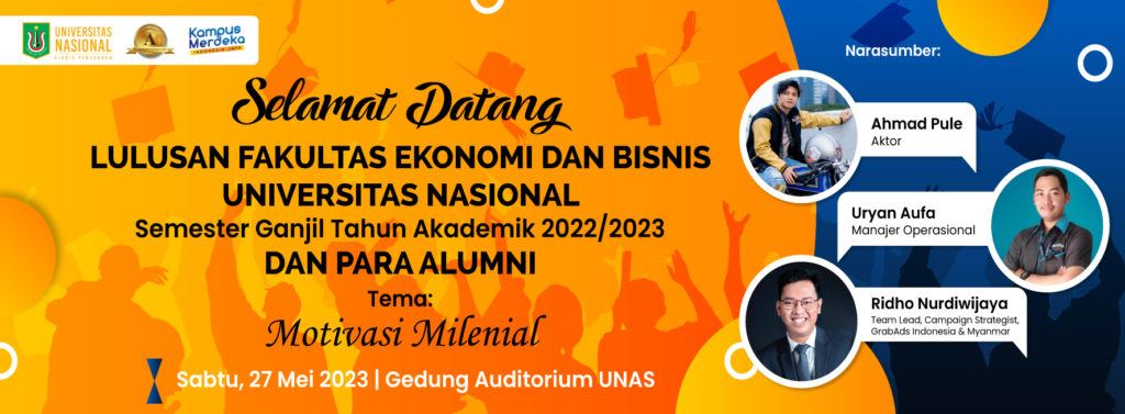 You are currently viewing Yudisium Fakultas Ekonomi dan Bisnis Universitas Nasional Semester Ganjil Tahun Akademik 2022/2023