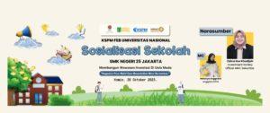 Read more about the article Sosialisasi Sekolah (KSPM UNAS)