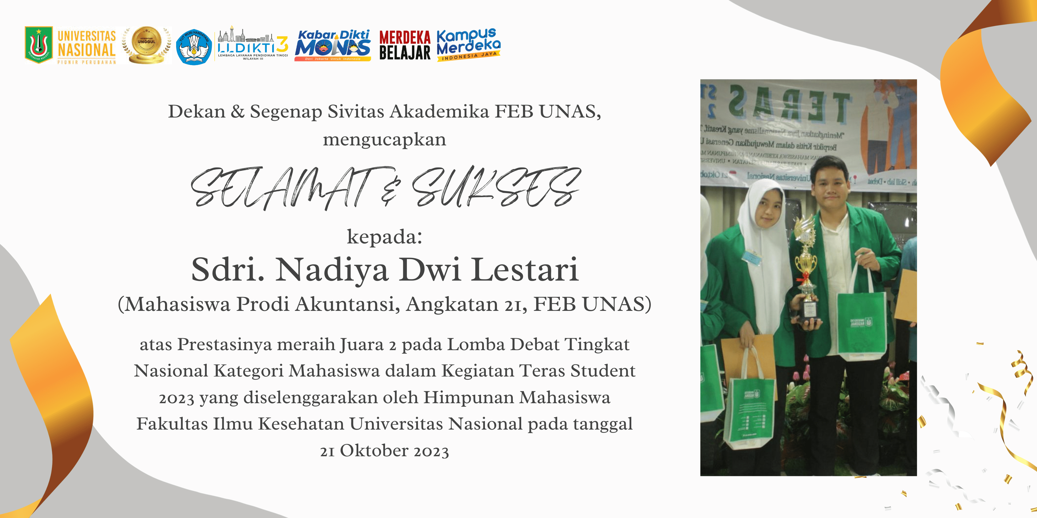 Read more about the article Selamat & Sukses Kepada Sdri. Nadiya Dwi Lestari Atas Prestasinya
