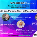 Webinar Series 2 FEB: Akuntansi, Audit, dan Peluang Riset di Masa Pandemi Covid-19