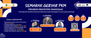 Read more about the article Semarak Gebyar PKM (Program Kreativitas Mahasiswa)