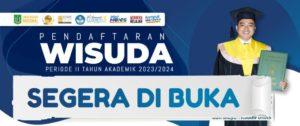 Read more about the article PENDAFTARAN WISUDA PERIODE II TAHUN AKADEMIK 2023/2024 SEGERA DIBUKA