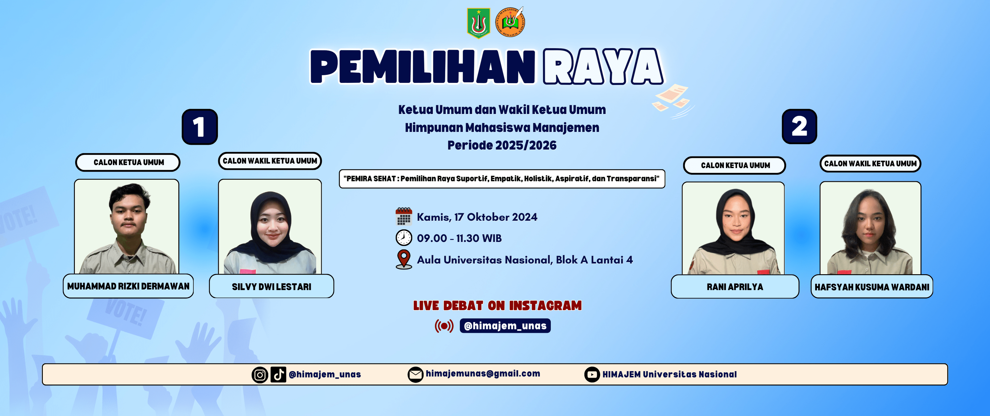 Pemilihan Raya Ketua umum dan Wakil Ketua Umum Himpunan Mahasiswa Manajemen (Himajem) Periode 2025/2026 Fakultas Ekonomi dan Bisnis Universitas Nasional