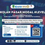 KSPM FEB UNAS Selenggarakan Sekolah Pasar Modal Level 2: Tingkatkan Pemahaman Analisis Fundamental Saham