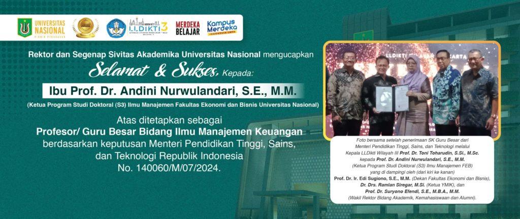 Selamat & Sukses kepada: Ibu Prof. Dr. Andini Nurwulandari, S.E., M.M. Atas ditetapkan sebagai Profesor/ Guru Besar Bidang Ilmu Manajemen Keuangan