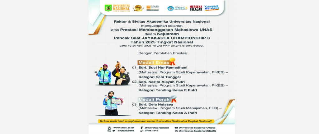 Rektor & Sivitas Akademika Universitas Nasional Mengucapkan Selamat atas Prestasi Membanggakan Mahasiswa UNAS dalam Kejuaraan Pencak Silat JAYAKARTA CHAMPIONSHIP 3