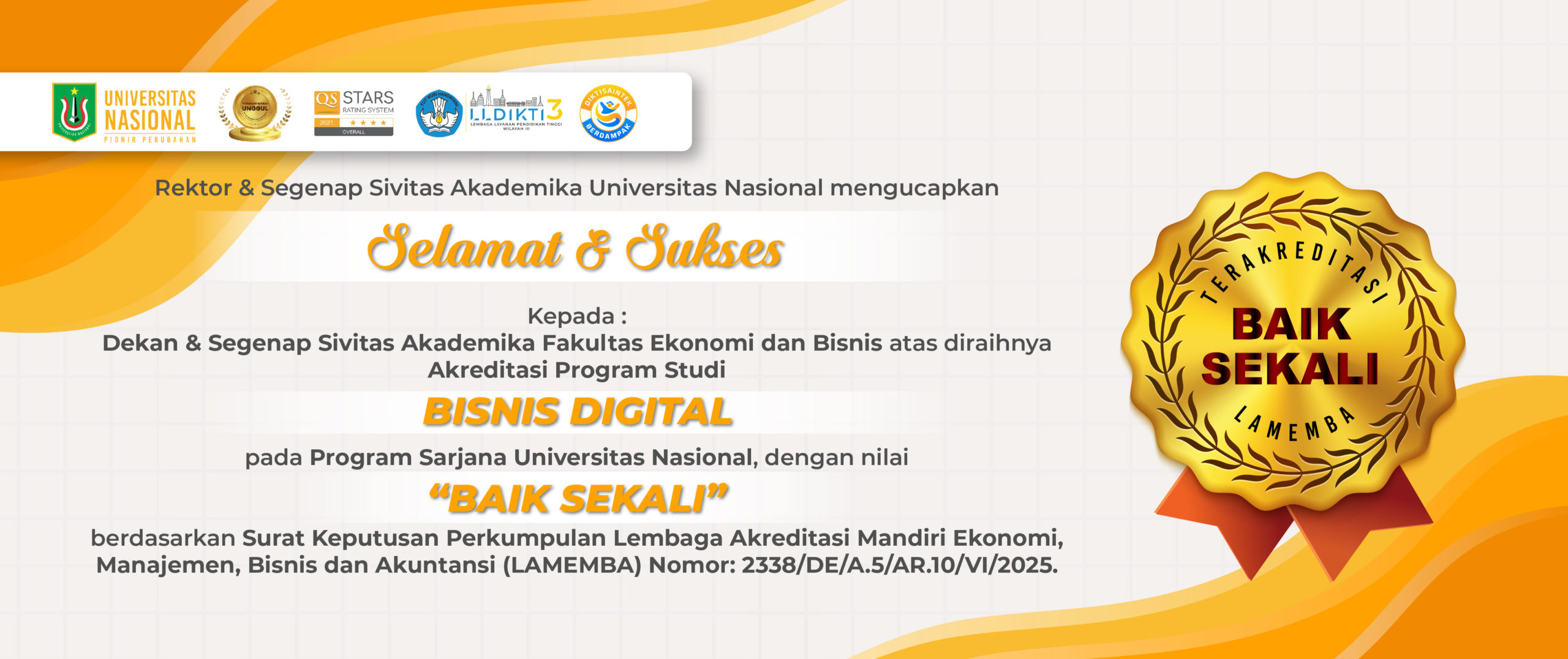 You are currently viewing Selamat & Sukses Atas Diraihnya Akreditasi Program Studi Bisnis Digital