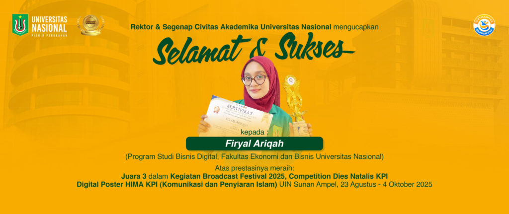 Selamat dan Sukses Kepada Firyal Ariqah, Mahasiswa Prodi Bisnis Digital, FEB UNAS atas Prestasinya