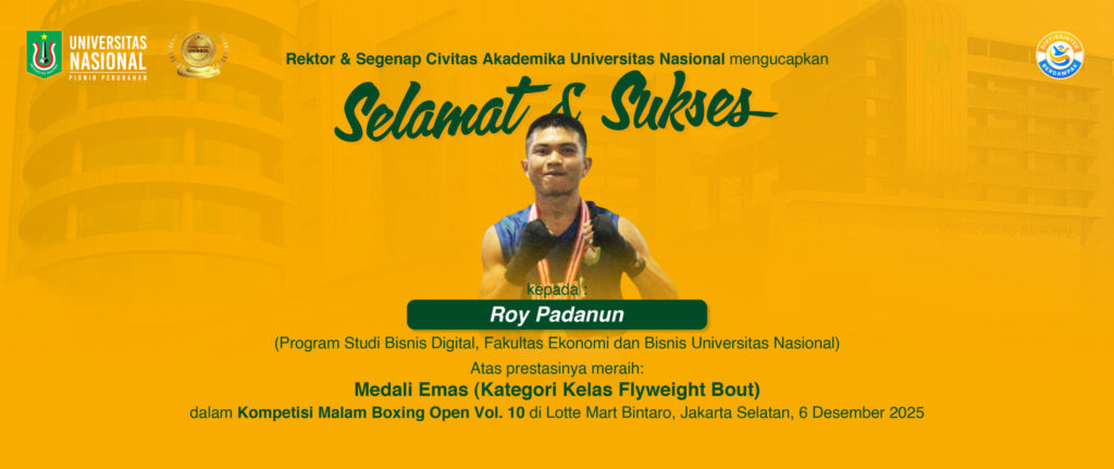 Selamat dan Sukses Kepada Roy Padanun Mahasiswa Prodi Bisnis Digital, FEB UNAS atas Prestasinya